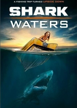 Смотреть Shark Waters онлайн в HD качестве 720p