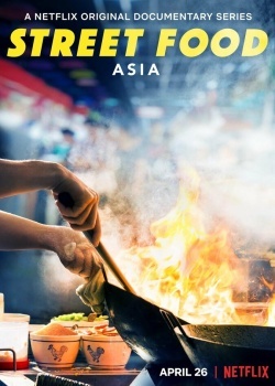 Смотреть Уличная еда: Азия онлайн в HD качестве 720p